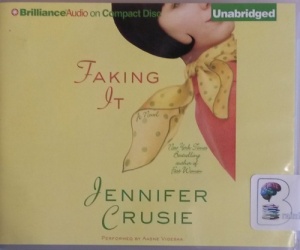Faking It written by Jennifer Crusie performed by Aasne Vigesaa on CD (Unabridged)